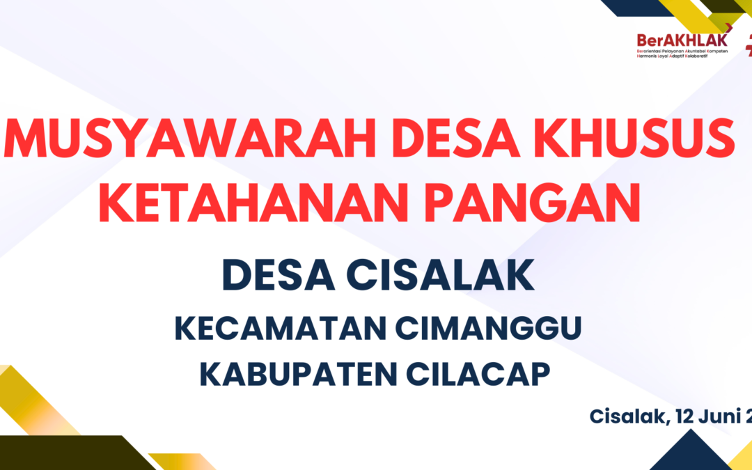 Desa Cisalak Gelar Musdesus Ketahanan Pangan, Fokus pada Revitalisasi BUMDesa dan Penyertaan Modal Desa